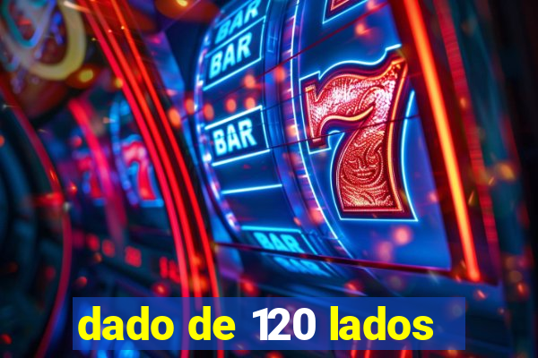 dado de 120 lados