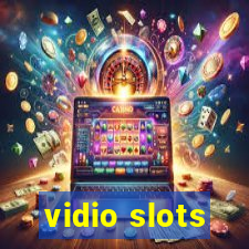 vidio slots