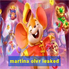 martina olvr leaked