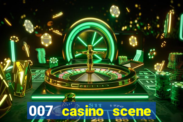 007 casino scene peirce brosnan