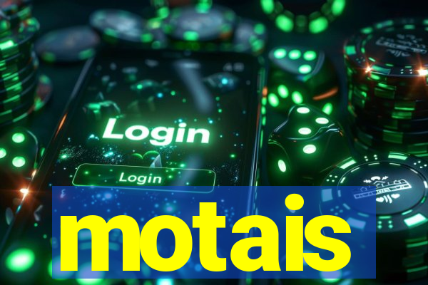 motais