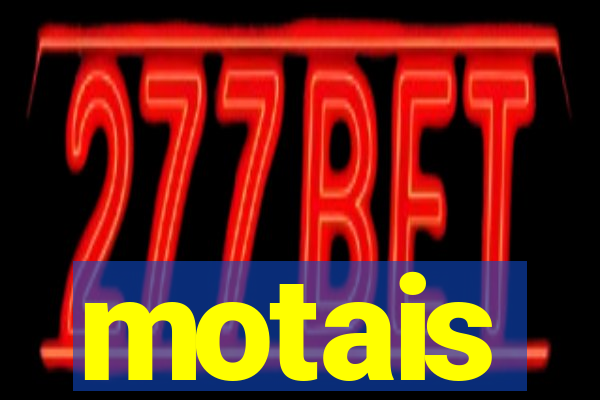 motais