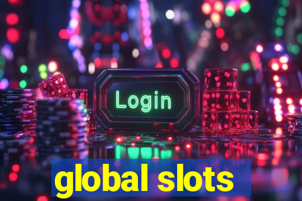 global slots