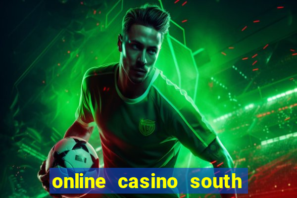 online casino south africa mobile