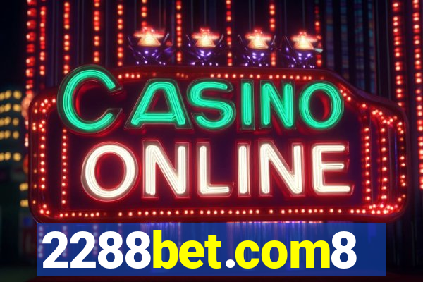 2288bet.com8