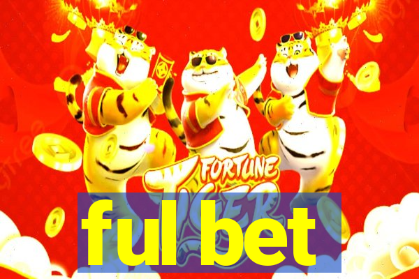 ful bet