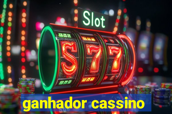 ganhador cassino