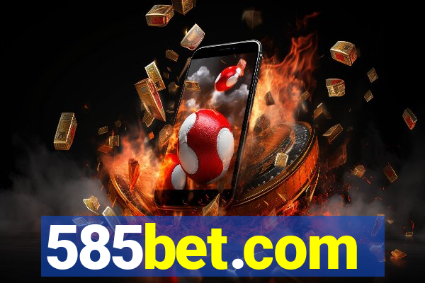 585bet.com