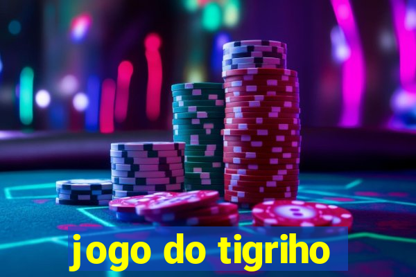 jogo do tigriho