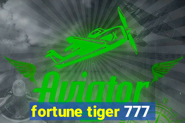 fortune tiger 777