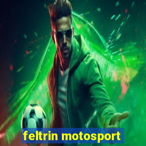 feltrin motosport