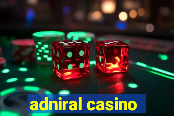 adniral casino