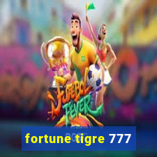 fortune tigre 777