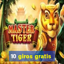 10 giros gratis