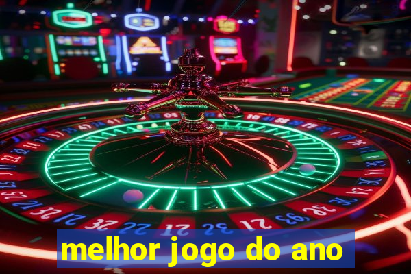 melhor jogo do ano