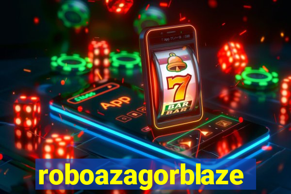 roboazagorblaze