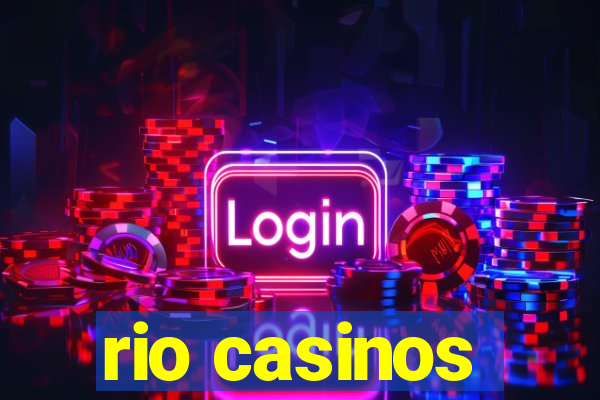 rio casinos