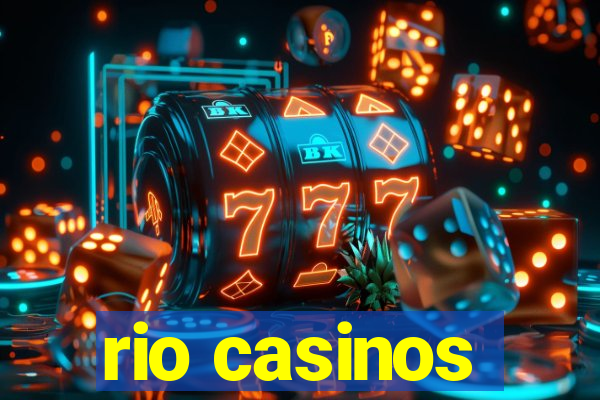 rio casinos