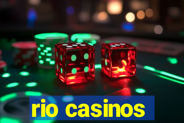 rio casinos