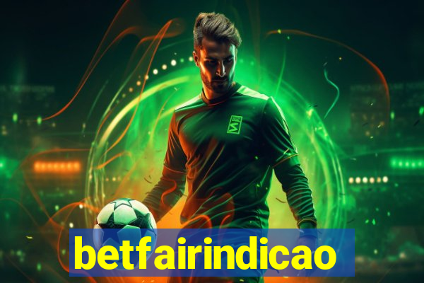 betfairindicao