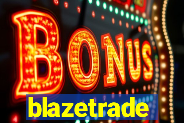 blazetrade