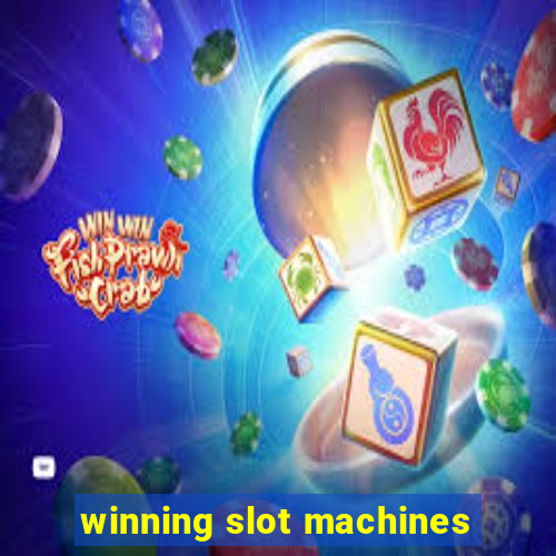 winning slot machines