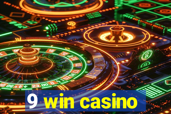 9 win casino