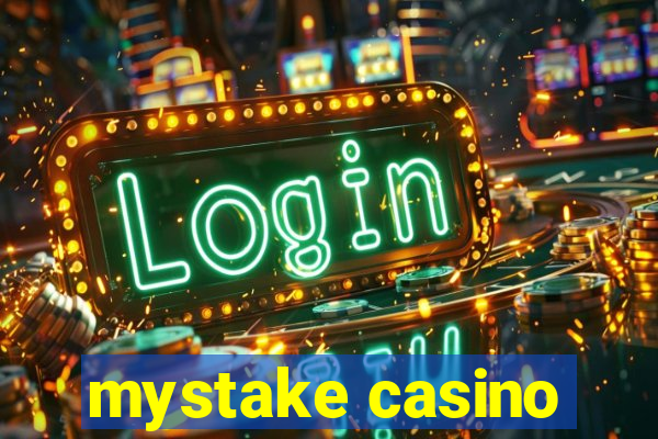 mystake casino