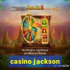 casino jackson