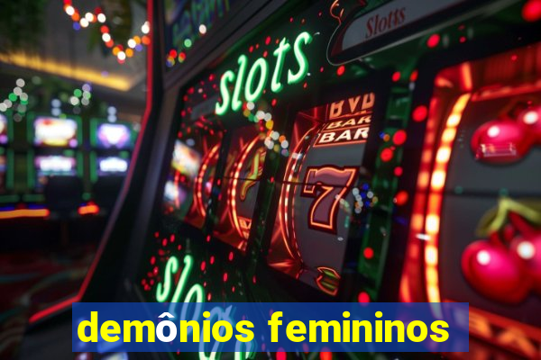 demônios femininos