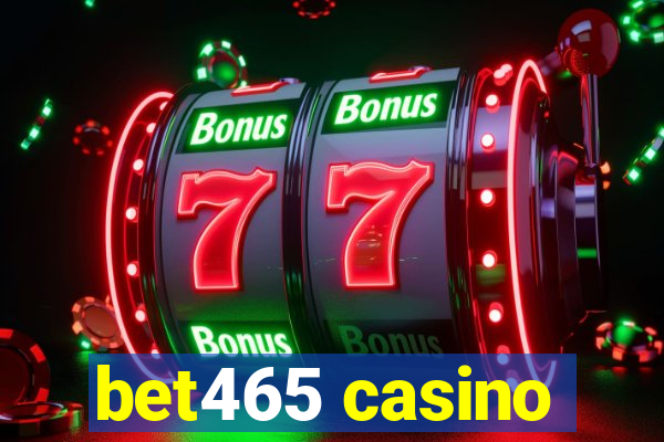 bet465 casino