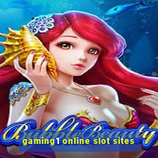 gaming1 online slot sites