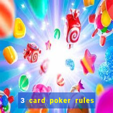 3 card poker rules in casino