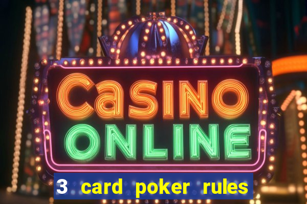 3 card poker rules in casino