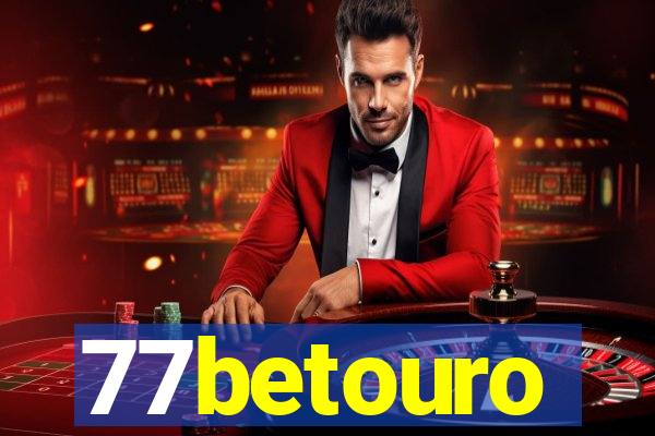 77betouro