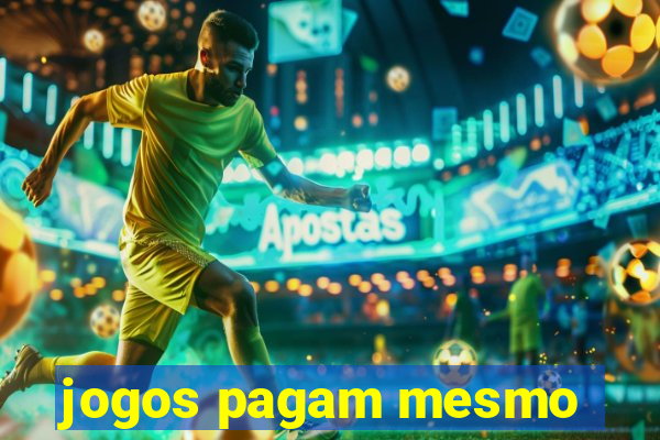 jogos pagam mesmo