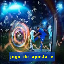 jogo de aposta e ganha dinheiro de verdade