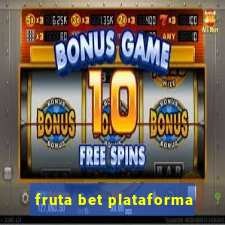 fruta bet plataforma