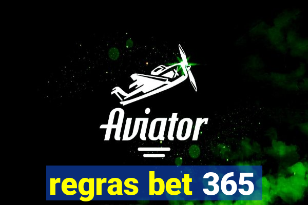 regras bet 365