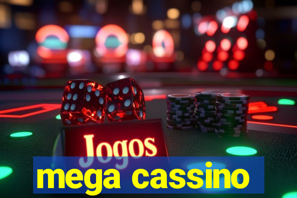 mega cassino