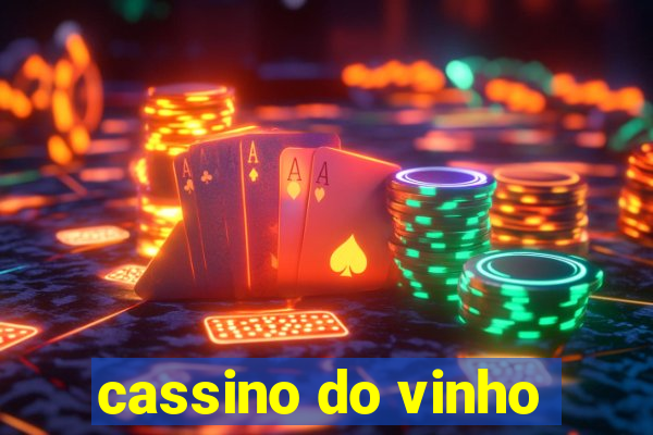 cassino do vinho