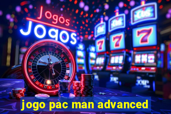 jogo pac man advanced