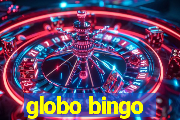 globo bingo