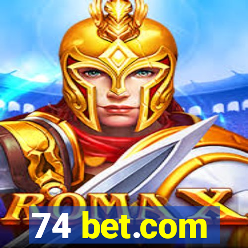 74 bet.com