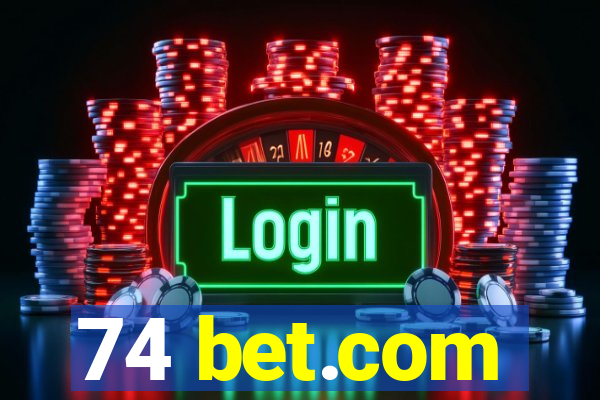 74 bet.com