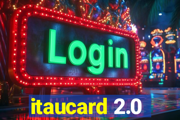 itaucard 2.0