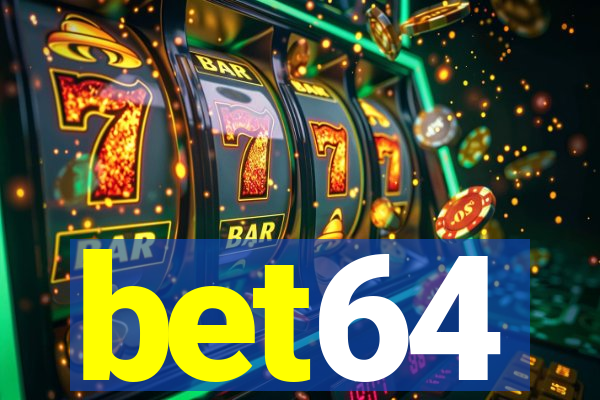 bet64