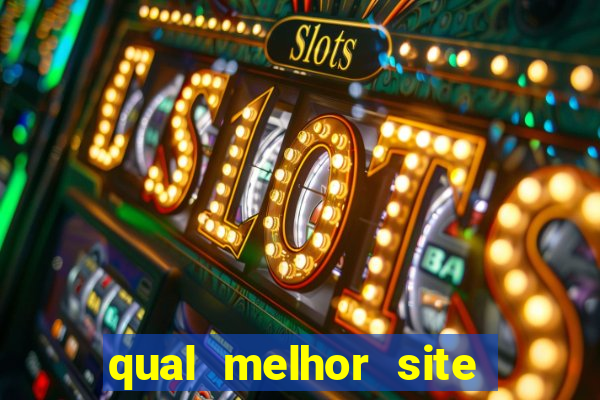 qual melhor site de apostas