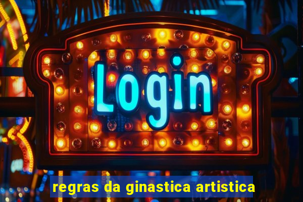 regras da ginastica artistica