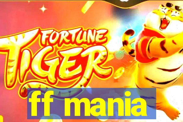 ff mania